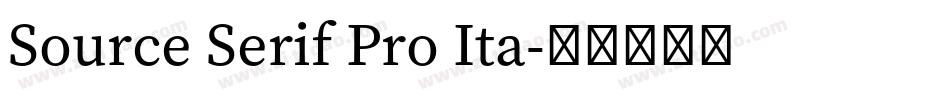 Source Serif Pro Ita字体转换